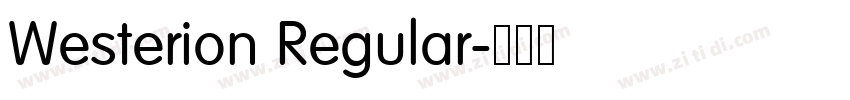 Westerion Regular字体转换 Westerion Regular字体转换